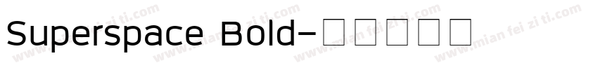 Superspace Bold字体转换